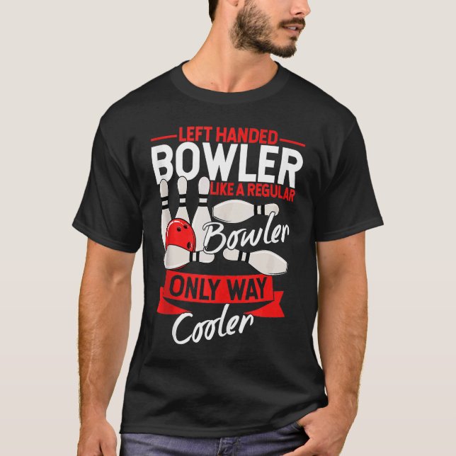 Camiseta Bowling Ball Pin Bowler Strike Bowling Fanatic Bow (Anverso)