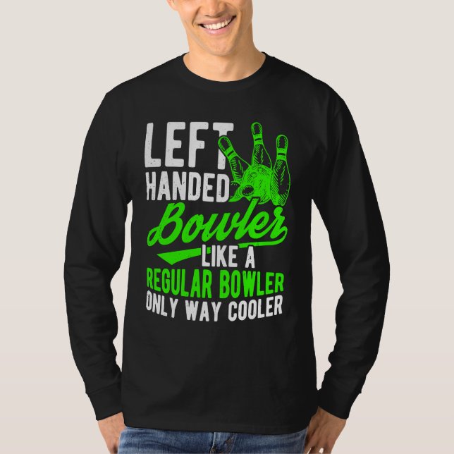 Camiseta Bowling Ball Pin Bowler Strike Bowling Fanatic Bow (Anverso)