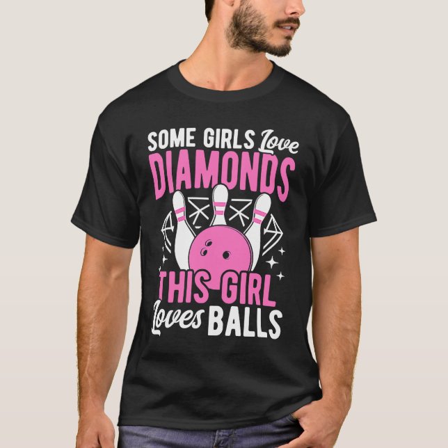 Camiseta Bowling Ball Pin Bowler Strike Bowling Girls Bowli (Anverso)