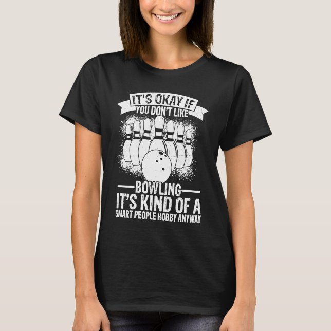 Camiseta Bowling Ball Pin Bowler Strike Bowling Team Bowlin (Anverso)