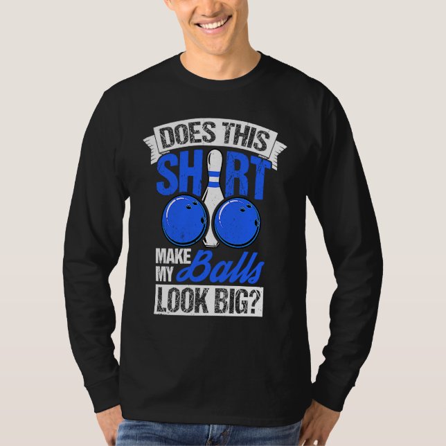 Camiseta Bowling Ball Pin Bowler Strike Bowling Team Bowlin (Anverso)