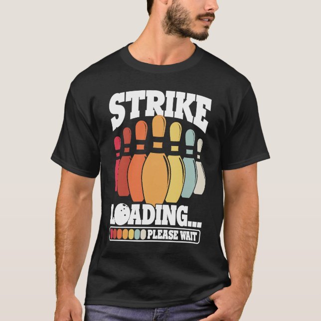 Camiseta Bowling Ball Pin Bowler Strike Bowling Team Bowlin (Anverso)