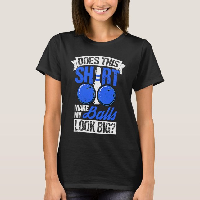 Camiseta Bowling Ball Pin Bowler Strike Bowling Team Bowlin (Anverso)
