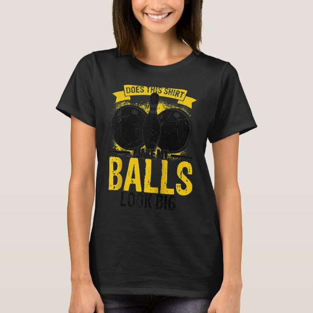 Camiseta Bowling Ball Pin Bowler Strike Bowling Team Bowlin (Anverso)