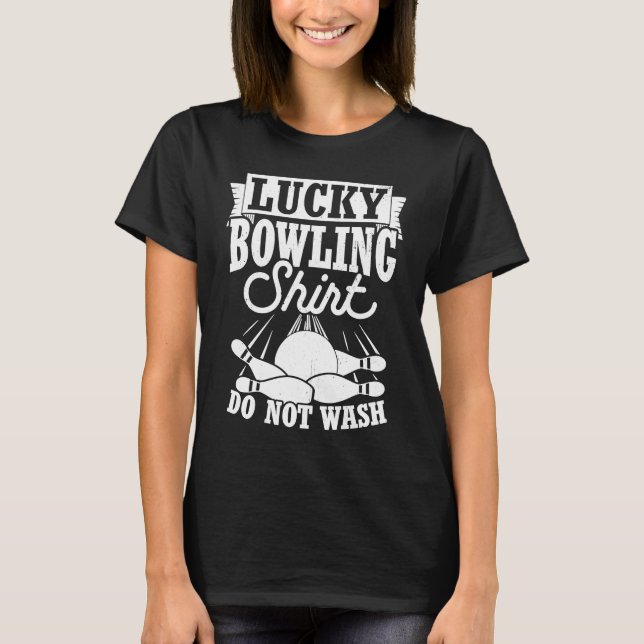 Camiseta Bowling Ball Pin Bowler Strike Team Bowling (Anverso)