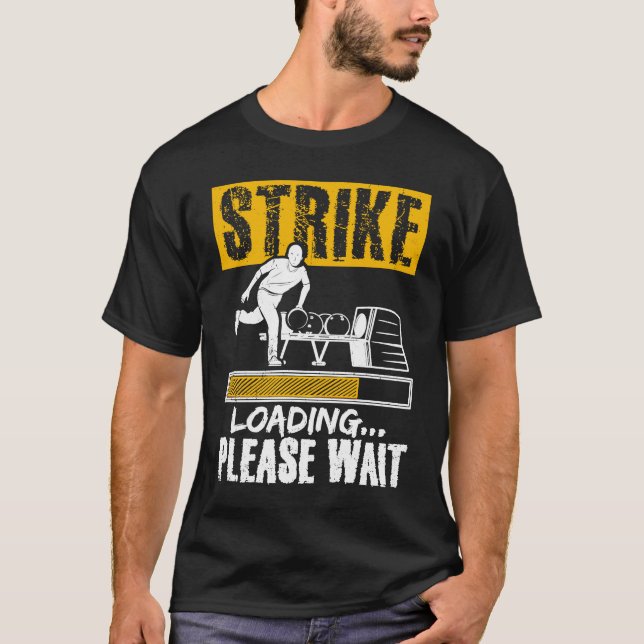 Camiseta Bowling Ball Pin Bowler Strike Team Bowling Alley  (Anverso)