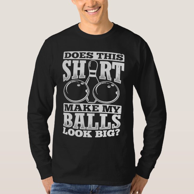 Camiseta Bowling Ball Pin Bowler Strike Team Bowling Alley  (Anverso)