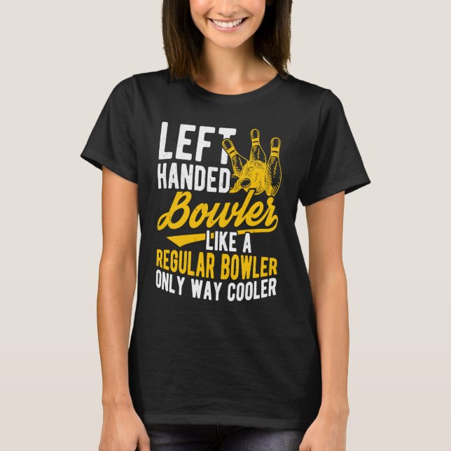 Camiseta Bowling Ball Pin Bowler Strike Team Bowling Alley  (Anverso)