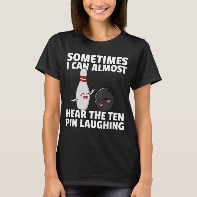 Camiseta Bowling Ball Pin Men Women Kids Youth Mom Alley (Anverso)