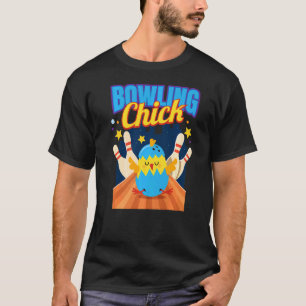 Camiseta Bowling Chick I Bowling Pin Skittles Bowling Club