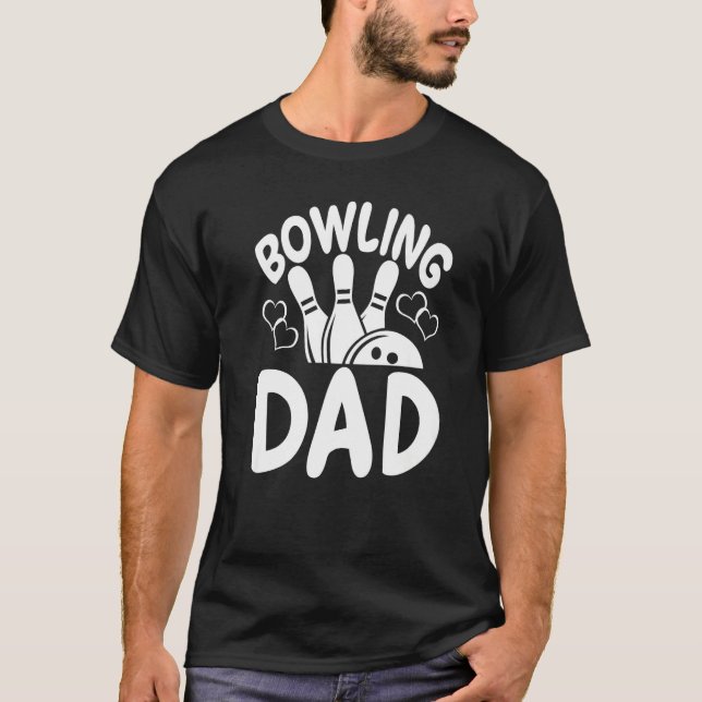 Camiseta Bowling Dad Players  Women Game  Daddy (Anverso)