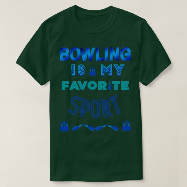 Camiseta Bowling es mi deporte favorito 82 4 (Diseño del anverso)