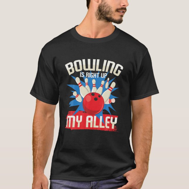 Camiseta Bowling está bien | Diversión de Bowler Team Play (Anverso)