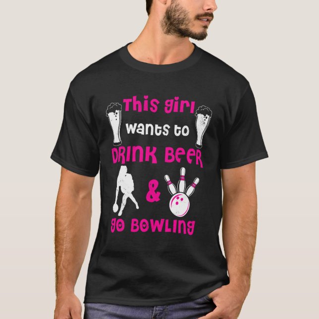 Camiseta Bowling Esto Quiere Beber Un Tazón De Cerveza (Anverso)