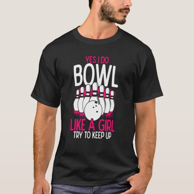 Camiseta Bowling Girl Princess Pin Bowler Strike Bowling Fa (Anverso)