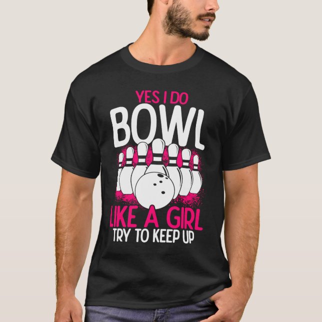Camiseta Bowling Girl Princess Pin Bowler Strike Bowling Fa (Anverso)