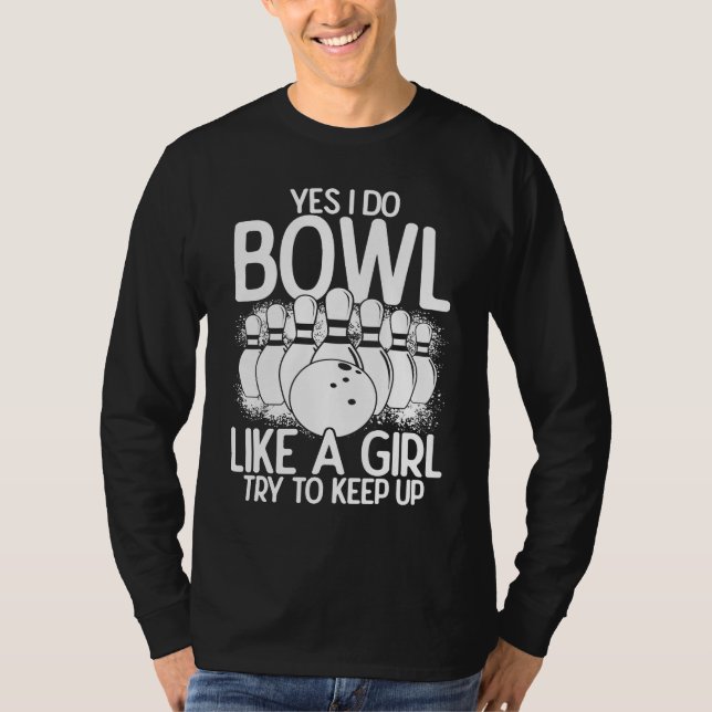 Camiseta Bowling Girl Princess Pin Bowler Strike Bowling Te (Anverso)