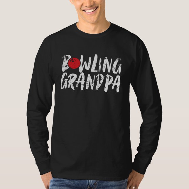 Camiseta Bowling Grandpa Bowler Papa Grandfather Father s D (Anverso)