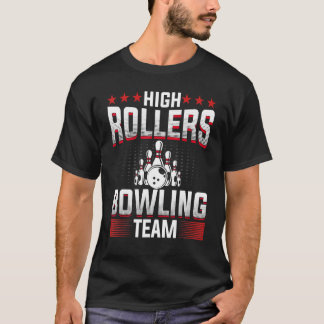 Camiseta Bowling    High Rollers Bowling Team Bowler
