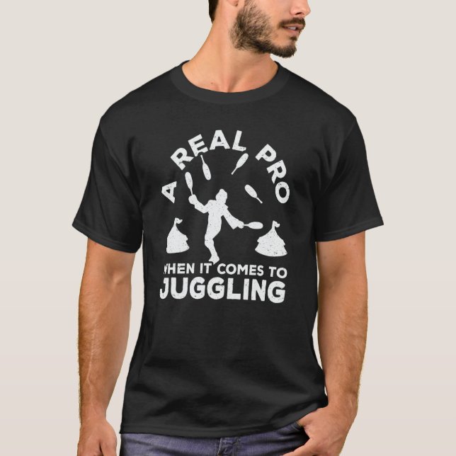 Camiseta Bowling Juggling Real Professional Circus Juggler (Anverso)