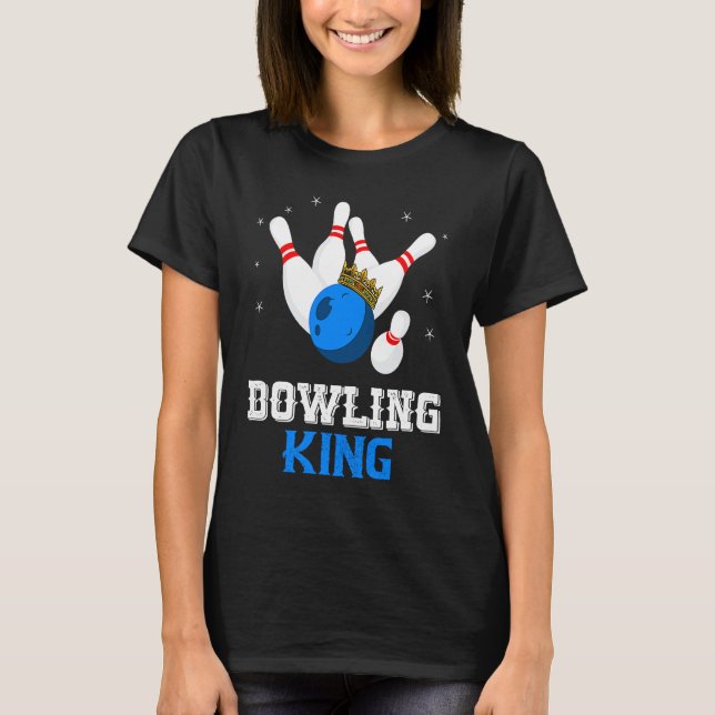 Camiseta Bowling King Crown Bowler Bowling Team Strike Bowl (Anverso)