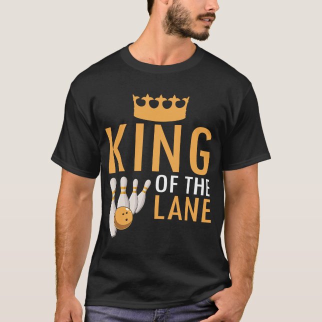 Camiseta Bowling King Of The Lane Boy Men Player Bowler Fan (Anverso)