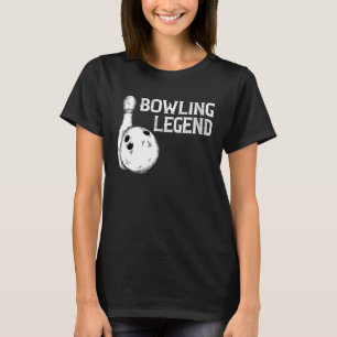 Camiseta Bowling Legend Strike Bowler Bowling