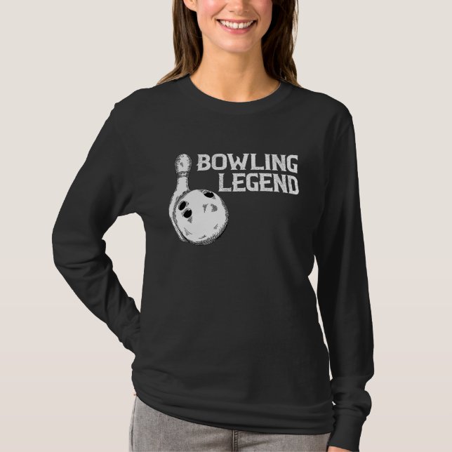 Camiseta Bowling Legend Strike Bowler Bowling Team Bowling  (Anverso)