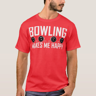 Camiseta Bowling me hace feliz