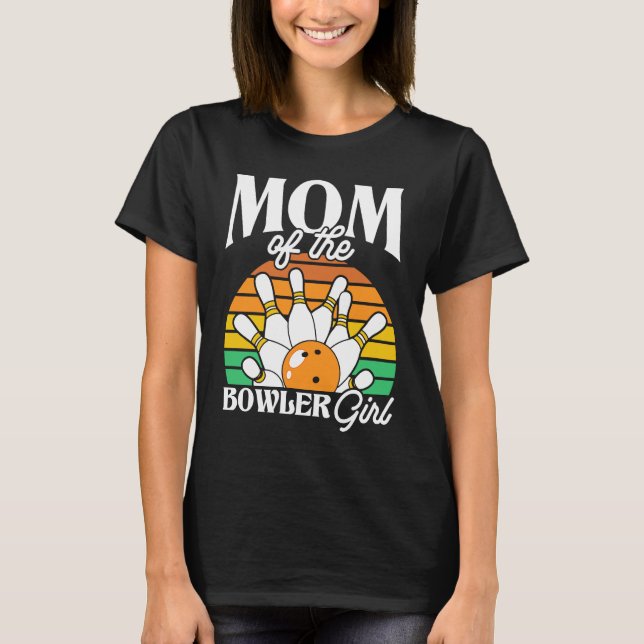 Camiseta Bowling Mom Pin Bowler Strike Bowling Girl Bowling (Anverso)
