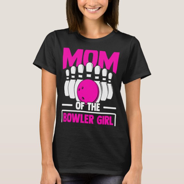 Camiseta Bowling Mom Pin Bowler Strike Bowling Team Bowling (Anverso)
