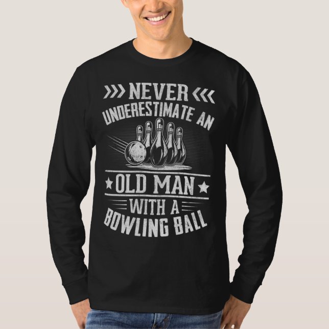 Camiseta Bowling  Never Underestimate an Old Man with a Bow (Anverso)