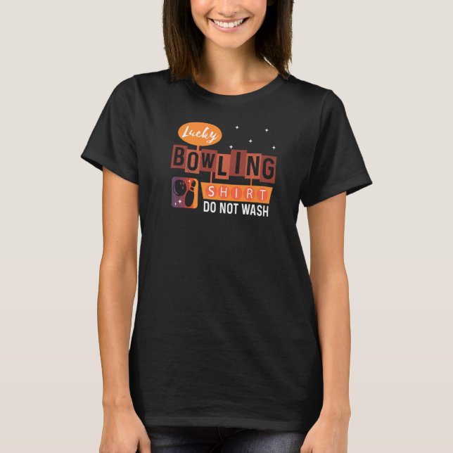 Camiseta Bowling No Lavar Este Es Mi Afortunado Bote 2 (Anverso)