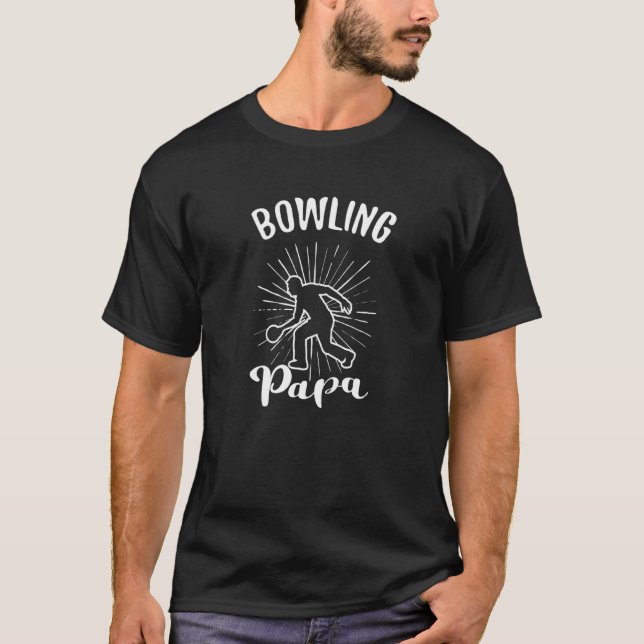 Camiseta Bowling Papa Bowling Player Bowler Bowler Team (Anverso)