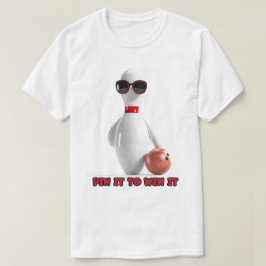 Camiseta Bowling Pin para ganarlo