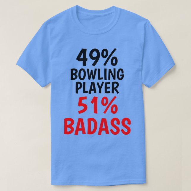 Camiseta Bowling Player Badass T (Diseño del anverso)