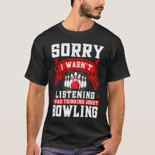 Camiseta Bowling Player Bowl Bowl Bowl Bowler Lane Spare