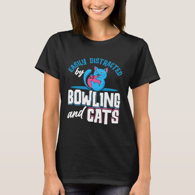 Camiseta Bowling Player Easily Distracted By Bowling And Ca (Anverso)