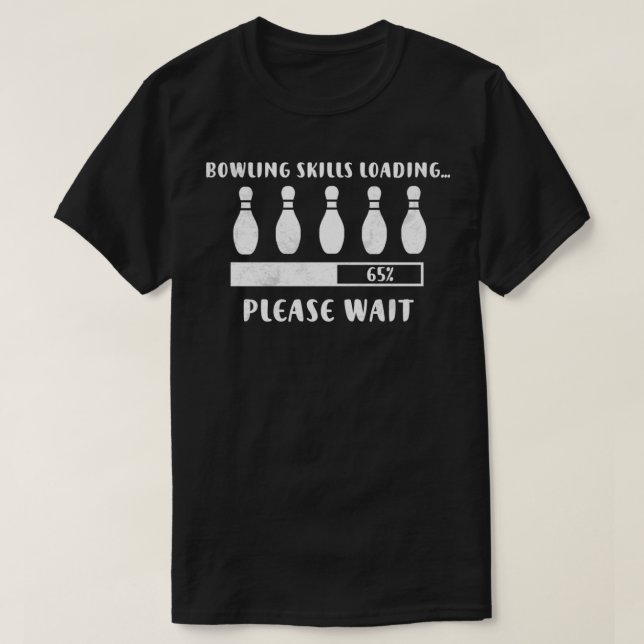 Camiseta Bowling Player Habilidades Loing Funny Bowling (Diseño del anverso)