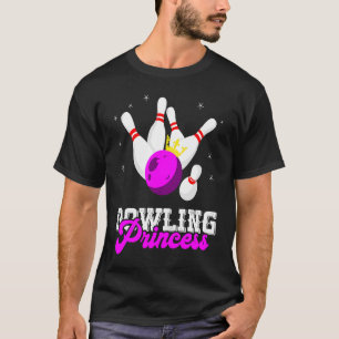 Camiseta Bowling Princess Crown Bowling Pin Strike Bowler B