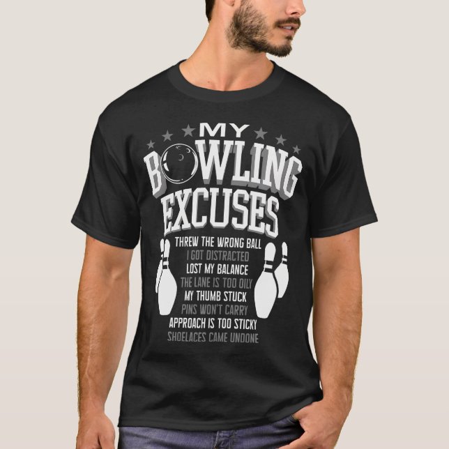 Camiseta Bowling s For Men Women Kids Funny My Bowling Excu (Anverso)