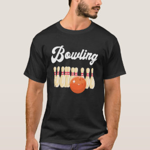 Camiseta Bowling Set Bowling Ball Bowler Bowler Pin Bowlin