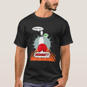 Camiseta Bowling Spare Me Ayuda a Entrar