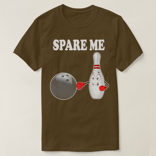 Camiseta Bowling Spare Me Ten Pin Bowler T (Diseño del anverso)