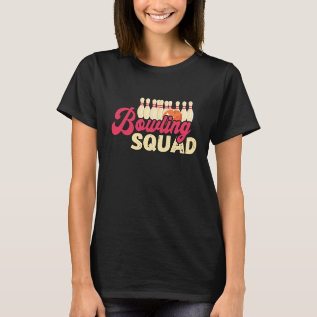 Camiseta Bowling Squad Strike Bowler Bowling Team Bowling B (Anverso)