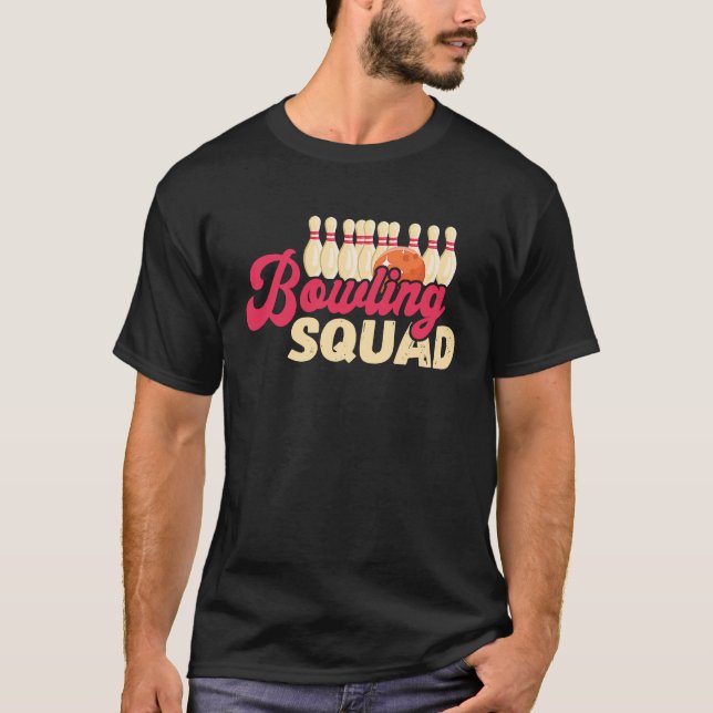 Camiseta Bowling Squad Strike Bowler Bowling Team Bowling B (Anverso)