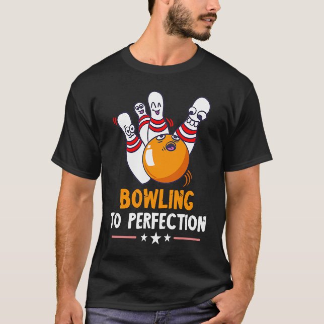 Camiseta Bowling To Perfecny Bowling Bowler Strike (Anverso)
