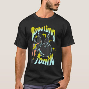 Camiseta Bowling Tonite Vamos a Bowl Esta Noche Retro Bowle