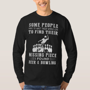 Camiseta Bowling y cerveza: ¡Encontraron mi pieza perdida!