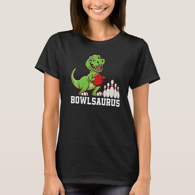 Camiseta Bowlosaurus Bowling Player Bowler Sports Graphic (Anverso)